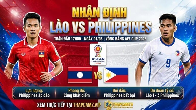 Hình ảnh nhận định tổng quan trận đấu giữa Lào vs Philippines lúc 17h00 ngày 01/08 tại vòng bảng AFF Cup 2026 do ThapcamTV thực hiện.